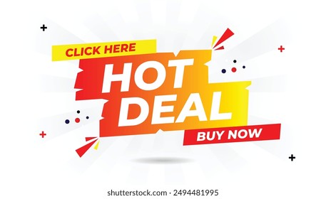 Hot Deal Click Here Buy Now banner with white background, red and yellow gradient, and shine red and light yellow vector art for attention grabbing sales promotions promotion, discount, offer, buy now