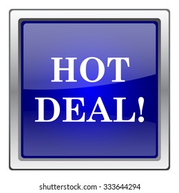 Hot deal icon. Internet button on white background. EPS10 vector.
