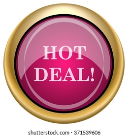 Hot deal icon. Internet button on white background. EPS10 vector.