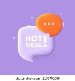 Hot deal. Speech bubble with Hot deal text. 3d illustration. Pop art style. Vector line icon for Business and Advertising.