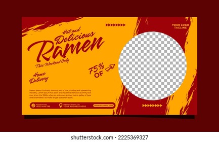 Hot and delicious ramen ad banner or poster template