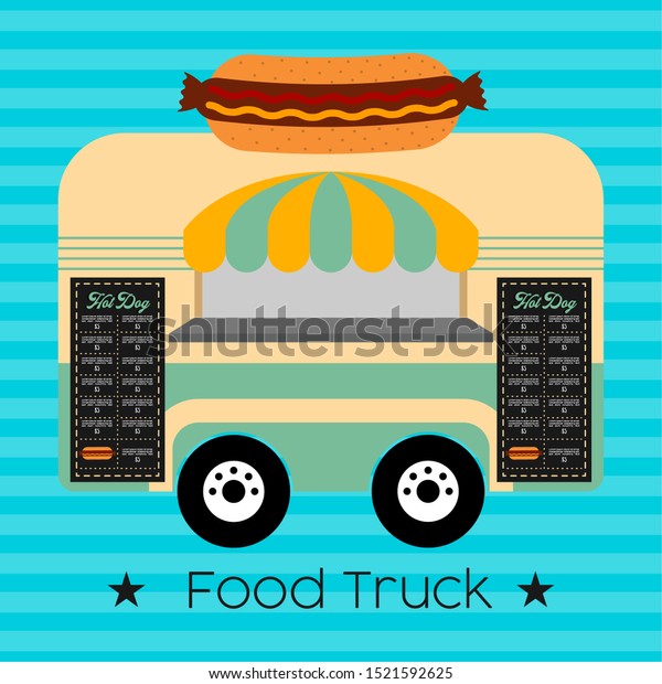 Hot dog\
food truck. Street food - Vector\
illustration