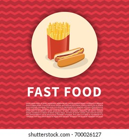 Hot dog and french fries poster. Cute colored picture of fast food. Graphic design elements for menu, poster, brochure. Vector illustration of fast food for bistro, snackbar, cafe or restaurant