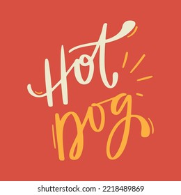 Dibujo de mano de perro caliente letras de texto decorativas. Vector.