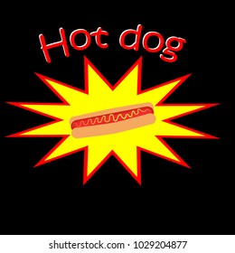 Hot dog inside yellow and red star and ''hot dog'' written above in red and white on a black background. Vector, illustration.
