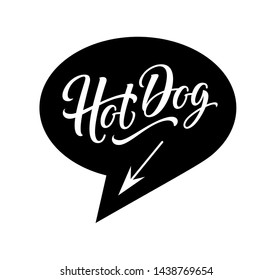 Hot dog logo in bubble cloud with the arrow for sign, banner, poster. Modern ad. Hotdog word for fast food restaurant menu. Food court sign. Vector illustration. 