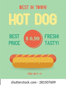 Hot Dog Menu Price. The Best Hot Dogs In Town. Vintage Poster Design. Retro Flyer Template. Flat Design, Vector Illustration, Eps 10