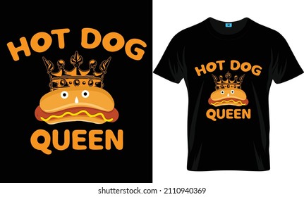 Hot dog queen t-shirt design