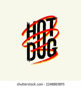 Hot dog. Hot sausage. Text Vector logo. for menu Cafe Restaurant. Hipster modern grunge style. Lettering Typography.