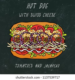 Hot Dog with Swiss Cheese, Hard Cheese, Lettuce Salad, Tomato, Red Onion Rings, Jalapeno. Fast Food Collection. Realistic Hand Drawn High Quality Vector Illustration. Doodle Style. Black Chalkboard.