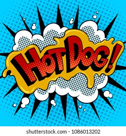 Hot dog word pop art retro vector illustration. Comic book style imitation.