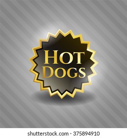 Hot Dogs gold badge or emblem