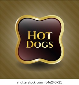 Hot Dogs golden badge