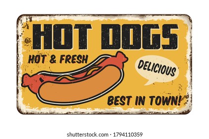 Hot Dogs vintage rusty metal sign on a white background, vector illustration