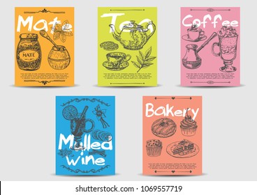 Hot drink card template set. Vector vintage hand drawn tea, coffee, mate, mulled wine, bakery backgrounds.