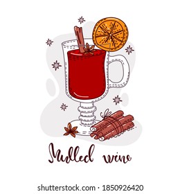 Hot drink mulled wine and cinnamon sticks. Vector illustration.