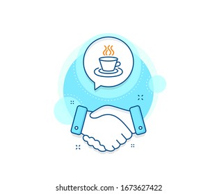Hot drink sign. Handshake deal complex icon. Tea or Coffee line icon. Fresh beverage symbol. Agreement shaking hands banner. Tea cup sign. Vector