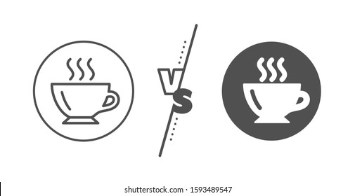 Hot drink sign. Versus concept. Coffee cup line icon. Cappuccino symbol. Line vs classic coffee icon. Vector