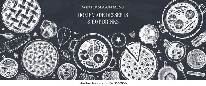 Hot drinks, homemade pies and desserts menu design. Hand drawn illustration of Christmas dinner. Winter food and drinks top view. Vintage table with Christmas baking and beverages on chalkboard.