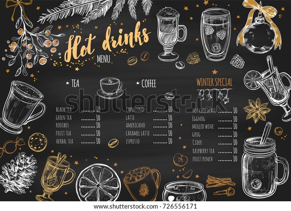 Hot drinks Winter Menu. Design template includes\
different hand drawn illustrations and Brushpen Lettering.\
Beverages, drinks and christmas elements. Mulled wine, Hot\
chocolate, Latte, Tea, Grog\
etc.
