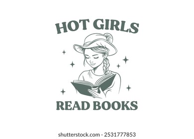 Hot Girls read books, Reading Book Typography T shirt design	