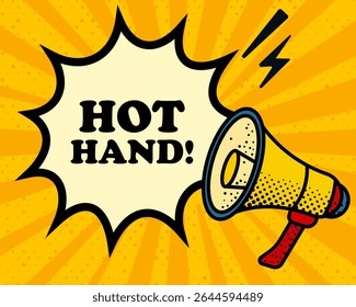 Hot hand speech bubble. Megaphone, lightning, speech burst, sound lines, pop art style, loudspeaker, public speaking, yellow background, expression, voice, alert, broadcast