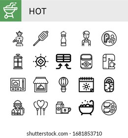 hot icon set. Collection of Bbq, Samovar, Air blower, Pepper, Barista, Steak, French press, Sun, Air conditioner, Instant coffee, Coffee machine, Thermometer, Restaurant icons