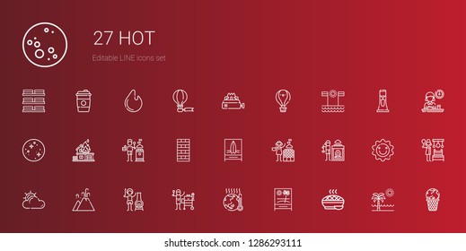 hot icons set. Collection of hot with pie, beach, global warming, grill, chimney, eruption, cloudy, hot stones, stove, fire, mercury, air balloon. Editable and scalable icons.