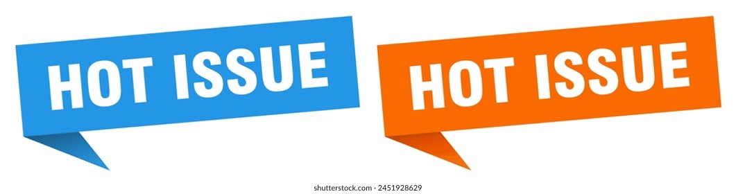 hot issue banner sign. hot issue speech bubble label set