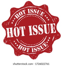 Hot issue sign or stamp on white background, vector illustration