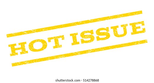 Hot Issue watermark stamp. Text caption between parallel lines with grunge design style. Rubber seal stamp with unclean texture. Vector yellow color ink imprint on a white background.