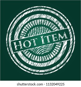 Hot Item written with chalkboard texture