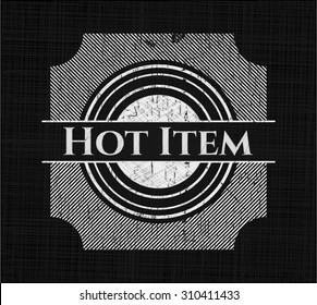 Hot Item written on a blackboard