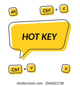 Hot key. Keyboard shortcuts. Shortcut key. Hotkey combination. Vector illustration.