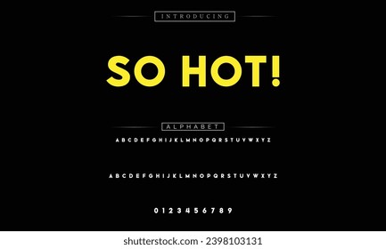 So Hot! Modern Bold Font. Sans Serif Font. Regular Italic Uppercase Lowercase Typography urban style alphabet fonts for fashion, sport, technology, digital, movie, logo design, vector
