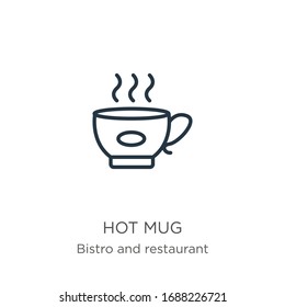 Hot mug icon. Thin linear hot mug outline icon isolated on white background from bistro and restaurant collection. Line vector sign, symbol for web and mobile