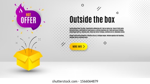 Hot offer badge. Abstract background. Discount banner shape. Coupon tag icon. Outside the box concept. Banner with offer badge. Vector