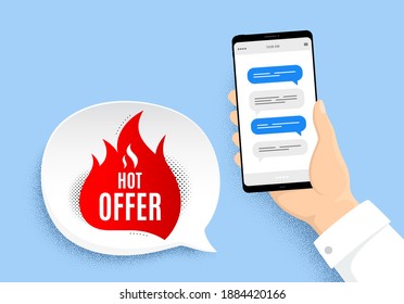 Hot offer banner. Hand holding phone with chat messages. Discount sticker shape. Coupon tag icon. Hot offer badge. Smartphone with chatting speech bubbles. Messenger conversation. Vector