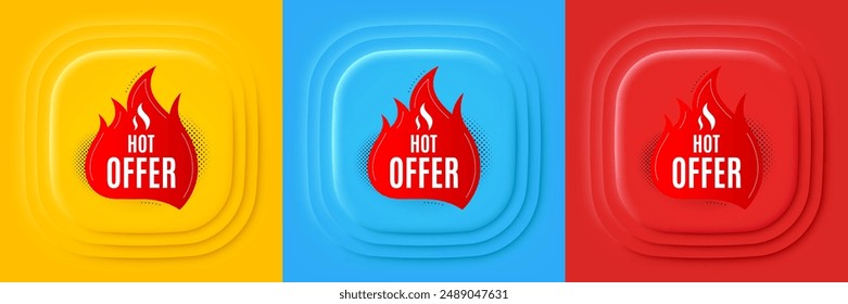 Hot offer banner. Neumorphic offer banner, flyer or poster. Discount sticker shape. Coupon tag icon. Hot offer promo event banner. 3d square buttons. Special deal coupon. Vector