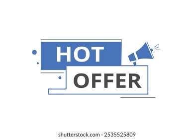 Hot offer label sign design for banner or advertisement. Modern web element business concept.