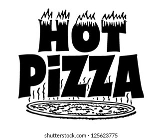 Hot Pizza Banner - Retro Clipart Illustration