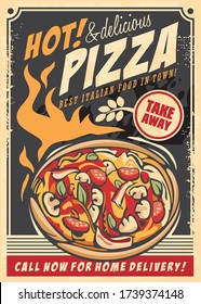 Hot pizza delicious Italian food retro ad template. Poster design with tasty pizza and various ingredients on fire. Vintage vector pizzeria sign on old paper texture.