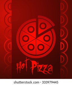 Hot Pizza Red Glowing Ornament Card, Vector Illustration.