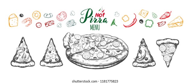 Hot Pizza set with ingredients and different types of pizza slices. Vector hand drawn illustration. Modern brushpen Calligraphy, Lettering. Sketch styled isolated objects