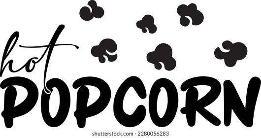 Hot Popcorn print ready file