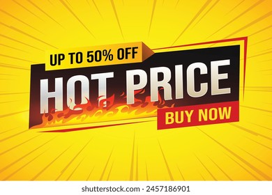 Hot price buy now super sale poster banner graphic design icon logo sign symbol social media website coupon

