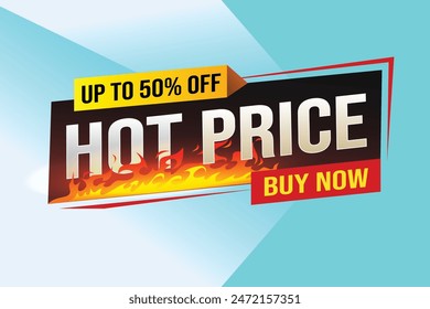 Hot price buy now super sale poster banner graphic design icon logo sign symbol social media website coupon

