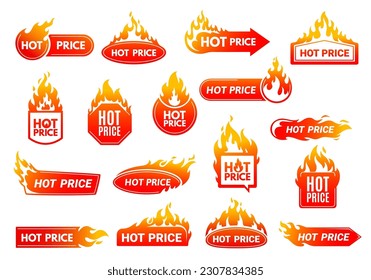 Hot price deal promotion labels with flames. Shop sale or discount promotion vector banner, product price drop advertising label or badge, discount round, line and square sticker with hot fire flames