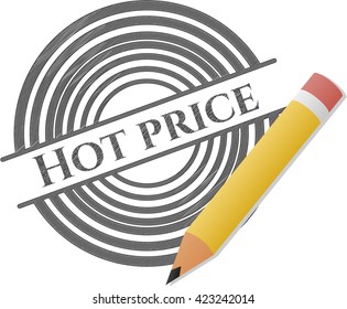 Hot Price draw with pencil effect