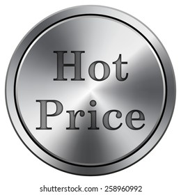 Hot price icon. Internet button on white background. EPS10 Vector. 